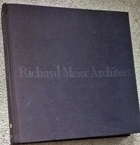Richard Meier Architect, Volume 1 (1964-1984)