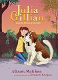 Julia Gillian (And the Dream of the Dog)