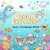 Ocean Explorers: Coloring book ages 4–8 (Coloring Books) B0F5VLZZ9B Book Cover