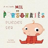 Mil personajes puedes ser 8412524616 Book Cover