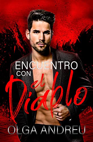ENCUENTRO CON EL DIABLO (INFIERNO Y PARAÍSO)