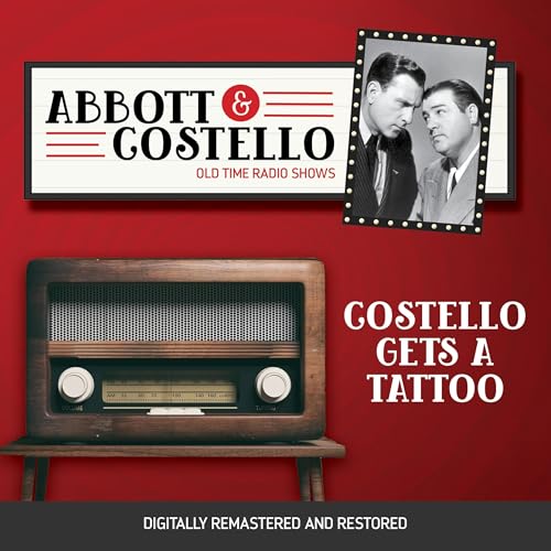 Abbott and Costello: Costello Gets a Tattoo B0DG13DJVY Book Cover