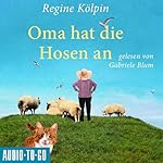 Oma hat die Hosen an