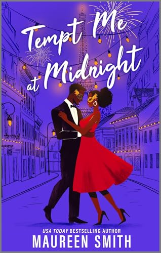 Tempt Me at Midnight: A Steamy Friends-to-Lovers New Year's Eve Romance