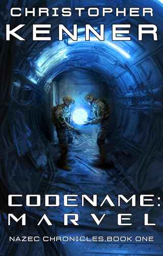 Codename: Marvel: Nazec Chronicles Book One