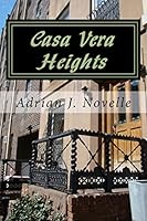 Casa Vera Heights 1495340759 Book Cover