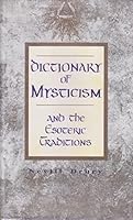 Dictionary of Mysticism and the Esoteric Traditions 185327075X Book Cover