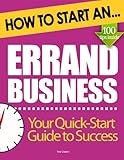How to Start an Errand Business: Essential Start Up Tips to Boost Your Errand Business Success