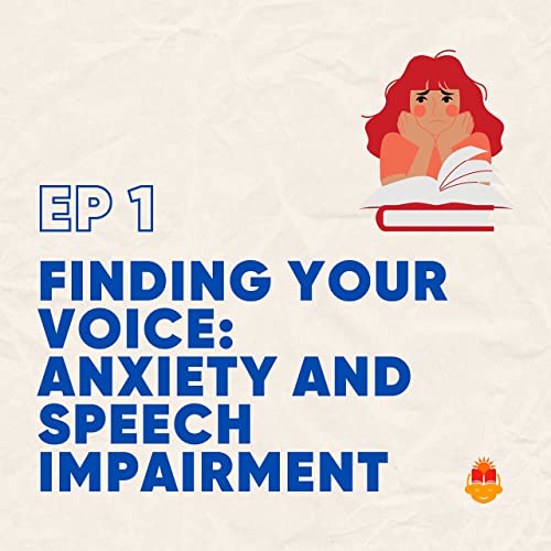 Finding your voice: Tackling anxiety and speech impairment in the classroom copertina