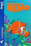 Buscando a Nemo (Minilibros Disney / Clásicos (azul))