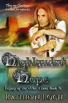 Paperback Highlander's Hope: A Special Christmas Novel Book