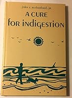 A Cure for Indigestion 0805920056 Book Cover