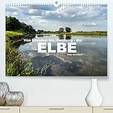 Von Dresden bis Hamburg - die Elbe. (Premium, hochwertiger DIN A2 Wandkalender 2023, Kunstdruck in Hochglanz)