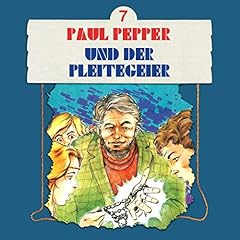 Paul Pepper und der Pleitegeier Titelbild