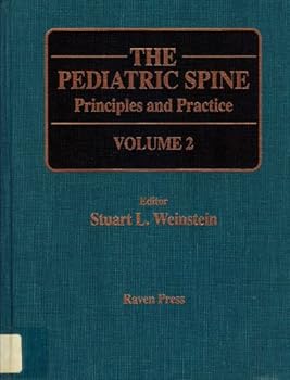 Pediatric Spine: Principles and Practice (2 Volume Set)