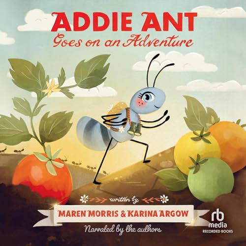 Addie Ant Goes on an Adventure by Maren Morris, Karina Argow episode artwork