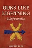  Guns Like Lightning (English Edition)