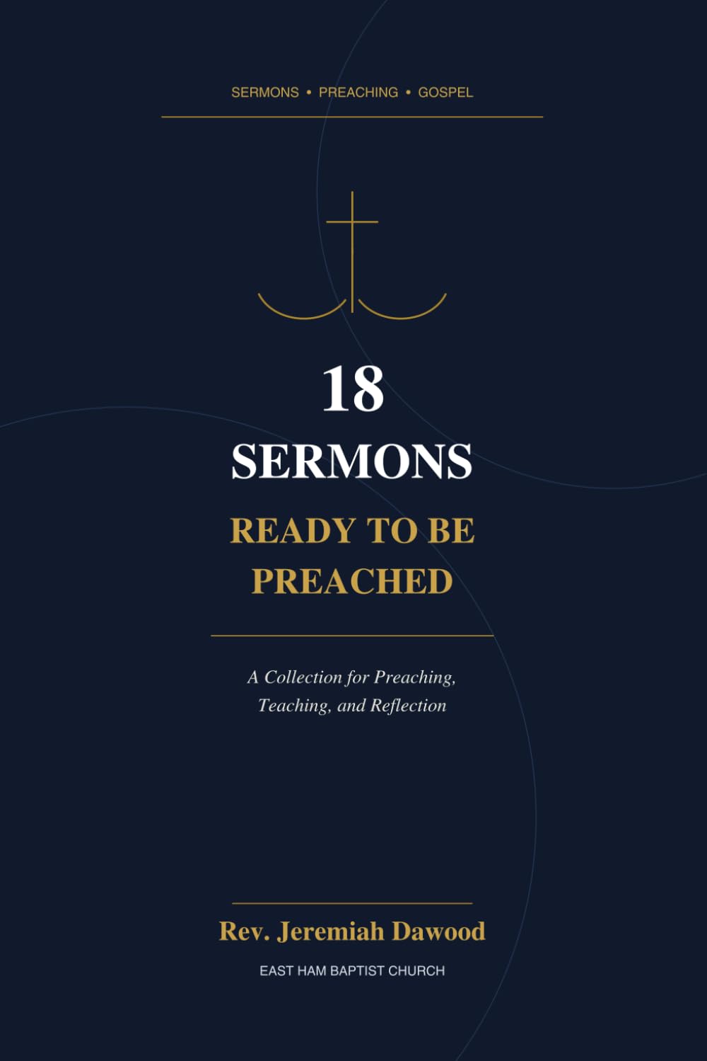 18 Sermons Ready to Be Preached