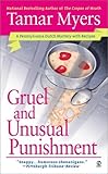 Gruel and Unusual Punishment (Pennsylvania Dutch Mystery)