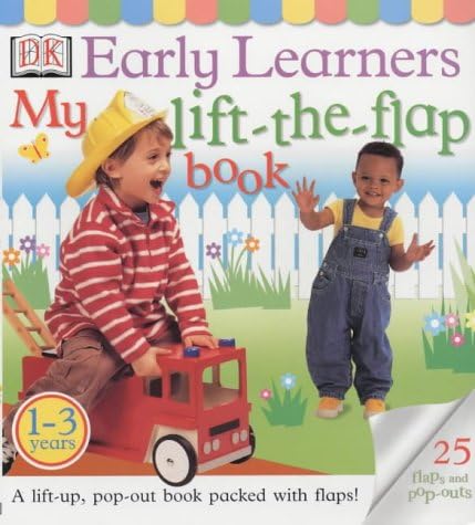 DK Early Learners: My Lift the Flap Book Board book โ 6 Sept. 2001