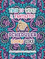 Hilarious Scheduler Coloring Book: Funny and Appreciation Quotes For Coloring | Scheduler Gifts. B0CDNGP9MY Book Cover