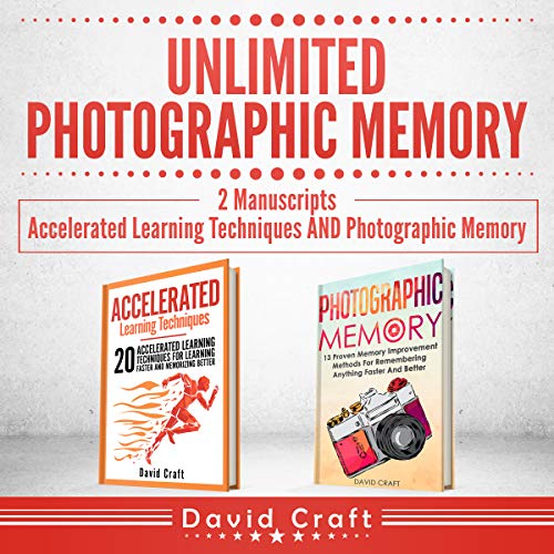 Unlimited Photographic Memory 2 Manuscripts Accelerated