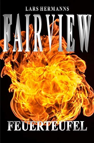 Preisvergleich Produktbild FAIRVIEW / FAIRVIEW - Feuerteufel