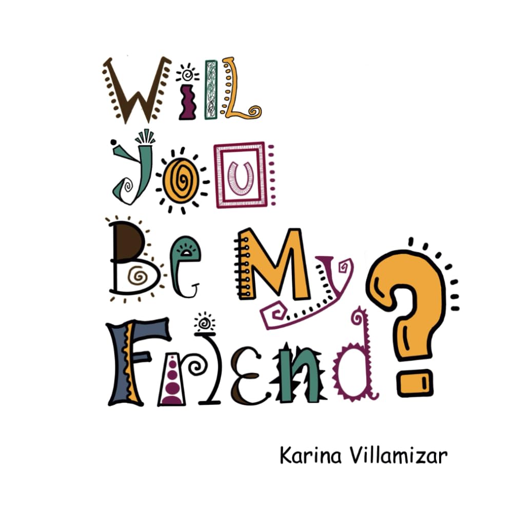 Will you be my friend?: A story about Down syndrome and friendship.
