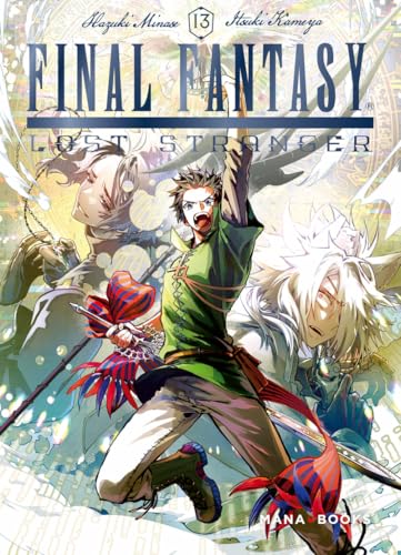 Final Fantasy : Lost Stranger — Tome 13