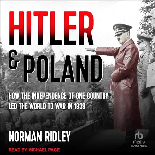 Hitler and Poland by Norman Ridley episode artwork