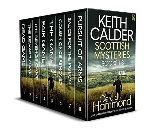 KEITH CALDER SCOTTISH MYSTERIES BOOKS 1–8 eight totally gripping Scottish crime mysteries (SCOTTISH CRIME MYSTERIES BOX SETS Book 2)