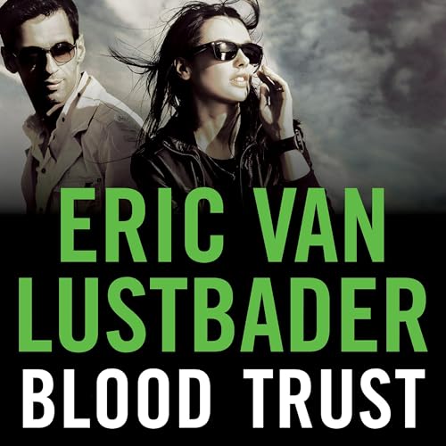 Blood Trust Audiolibro Por Eric Van Lustbader arte de portada