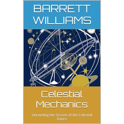 Celestial Mechanics by Barrett Williams, ChatGPT ChatGPT episode artwork