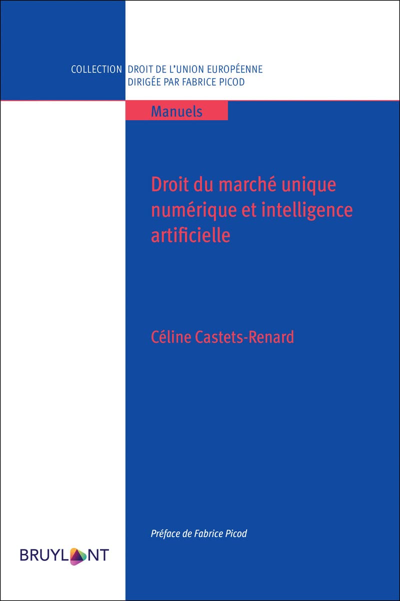 Droit du marché unique numérique et intelligence a