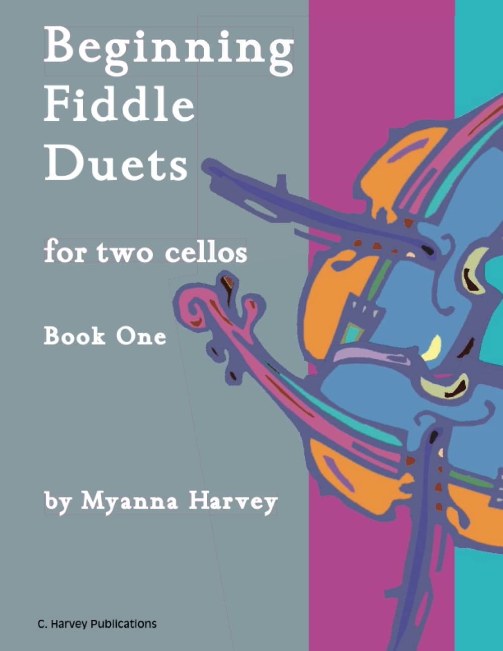 Beginning Fiddle Duets for Two Cellos, Book One