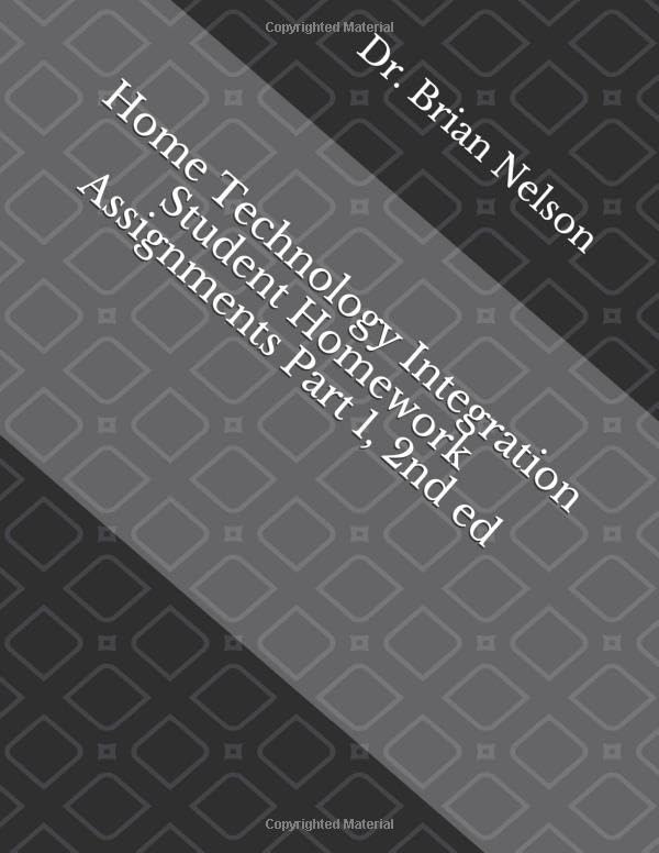 Home Technology Integration Student Homework Assignments Part 1, ...