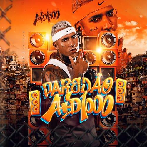  Paredão A+D1000 [Explicit]