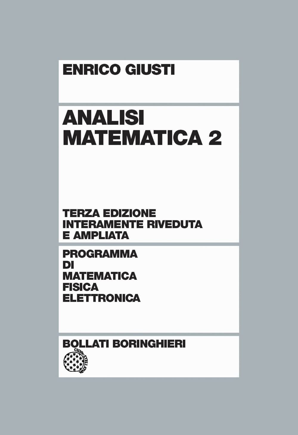 Enrico Giusti - Analisi matematica 2 (2003)