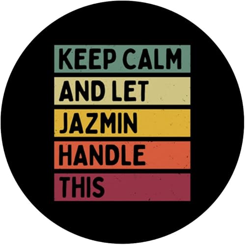 Miniatura 3 de Keep Calm And Let Jazmin Handle This Funny Quote Retro PopSockets Swappable PopGrip