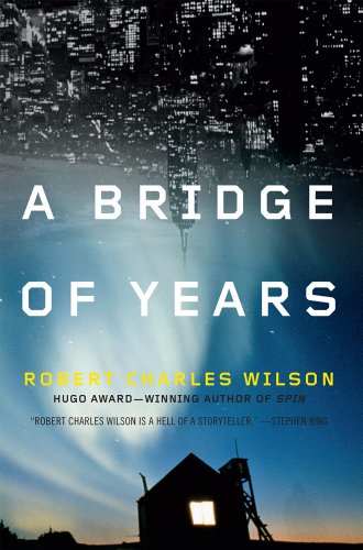 A Bridge of Years A Bridge of Years