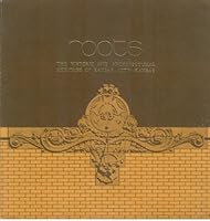 Roots: The historic and architectural heritage of Kansas City, Kansas B0006WAQHY Book Cover