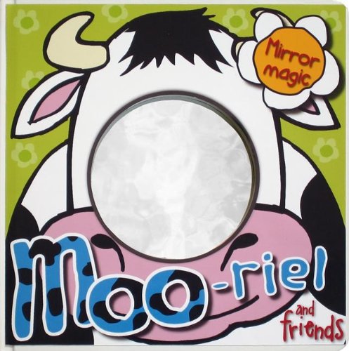 mirror magic: moo-rie! and friends