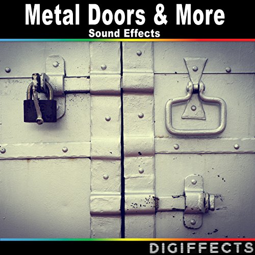 Amazon MusicでDigiffects Sound Effects LibraryのMetal Doors & More Sound