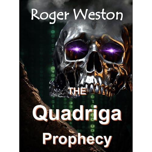 The Quadriga Prophecy