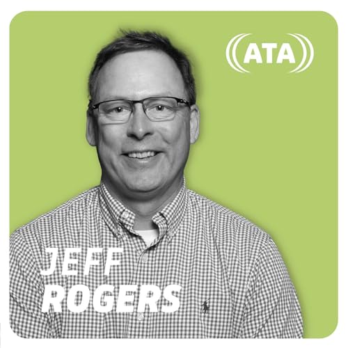 Small-Town Roots, Big-Time Impact with Jeff Rogers