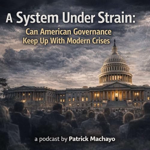 A system Under Strain: Can American Governance Keep up With Modern Crises