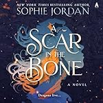 Cover of A Scar in the Bone