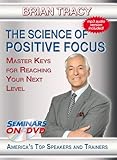 The Science of Positive Focus - Master Keys for Reaching Your Next Level - Seminars On Demand Motivational Personal Development Training Video - Speaker Brian Tracy - Includes Streaming Video + DVD + Streaming Audio + MP3 Audio - Works on All Devices