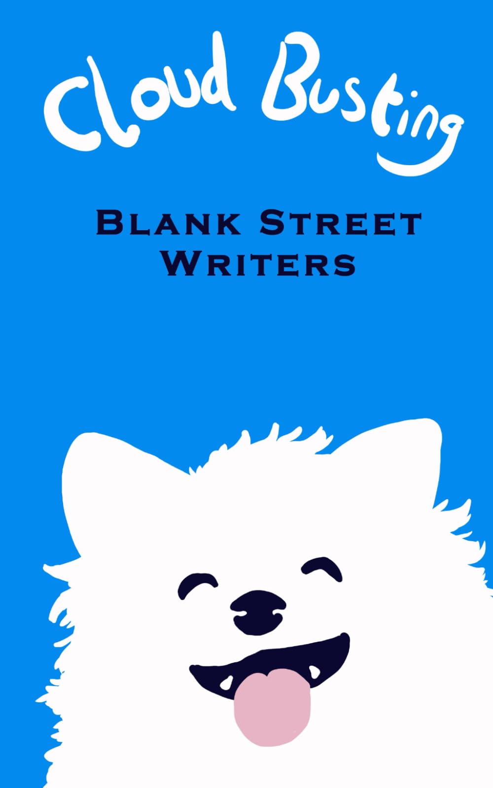 Cloud Busting: And Other Stories