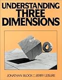 Understanding Three Dimensions